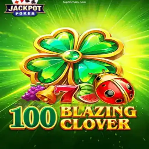 Exploring 100BlazingClover: A Thrilling Adventure in Gaming